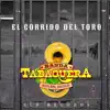 Banda Tabaquera de Autlan Jalisco - El Corrido Del Toro - Single